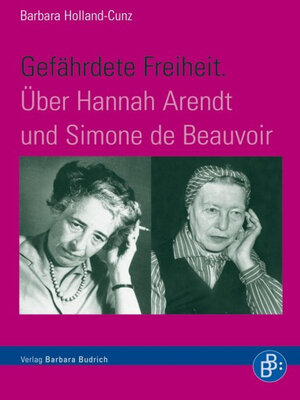 cover image of Gefährdete Freiheit. Über Hannah Arendt und Simone de Beauvoir